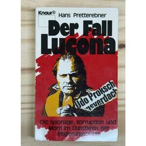 Der Fall Lucona by Hans Pretterebner 1989 PB German